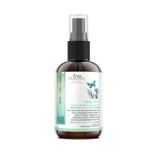 Stay Wild - Be True To You Blend Mindfulness Spray